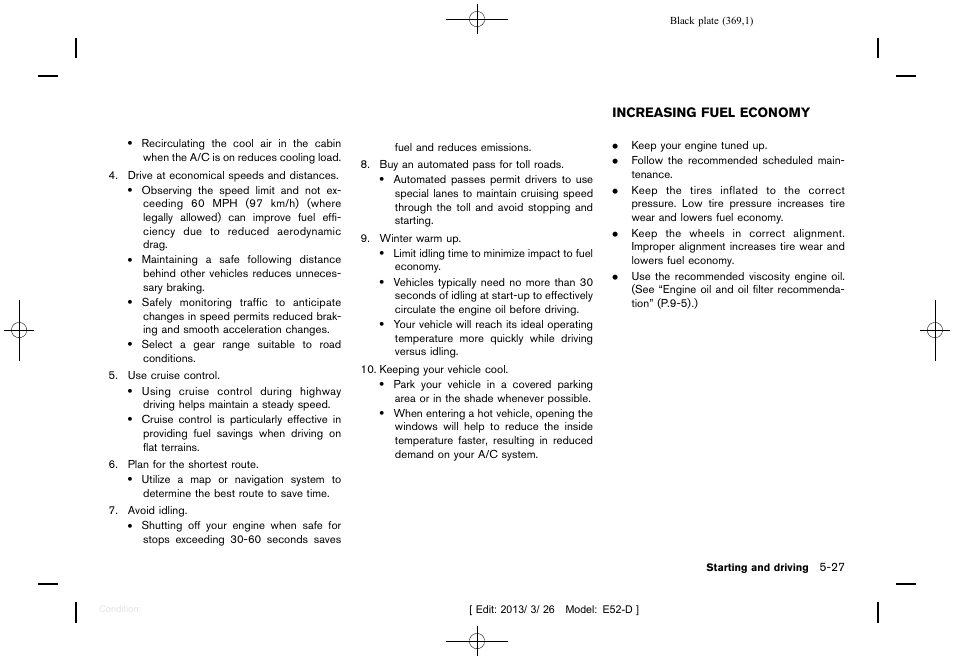 Increasing fuel economy -27 | NISSAN 2013 Quest - Owner's Manual User Manual | Page 373 / 485