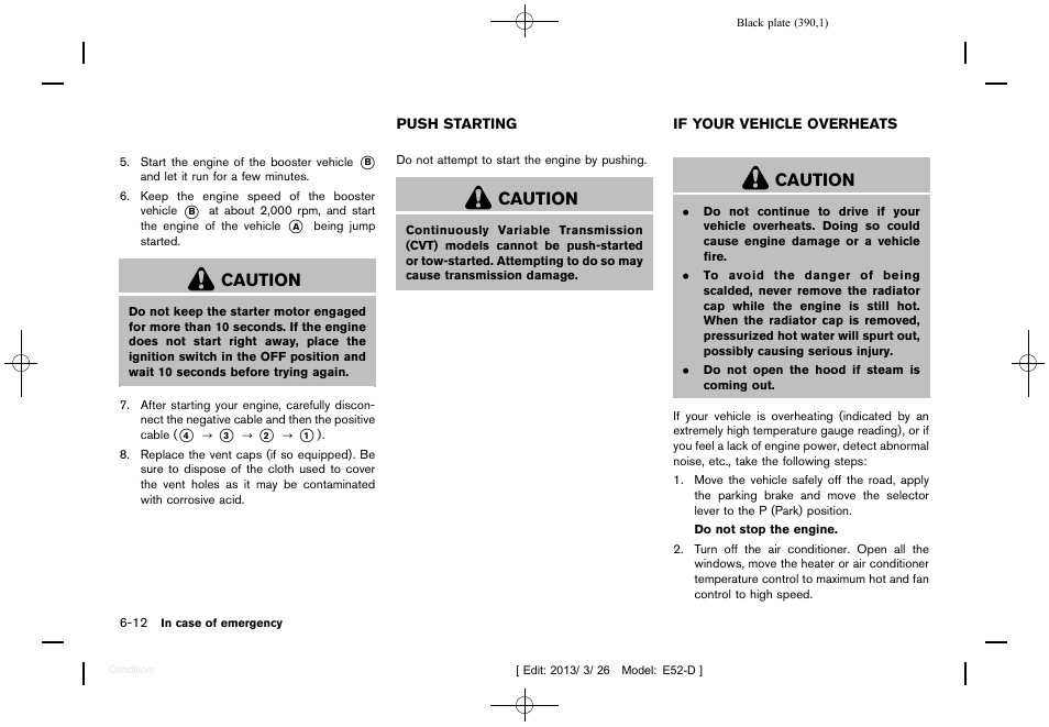 Push starting -12 if your vehicle overheats -12, Caution | NISSAN 2013 Quest - Owner's Manual User Manual | Page 394 / 485