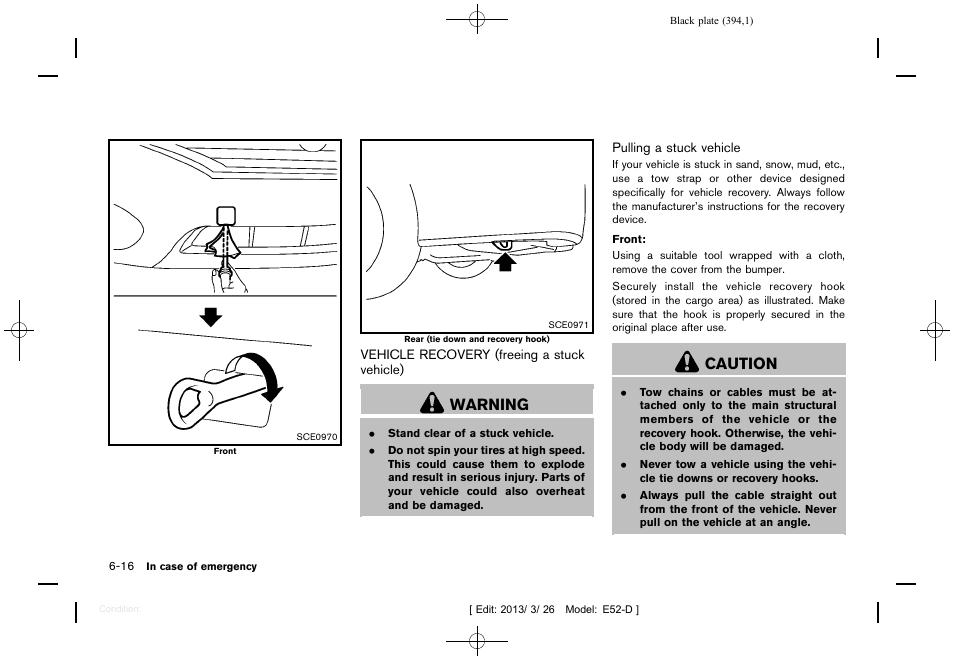 Vehicle recovery (freeing a stuck vehicle) -16, Warning, Caution | NISSAN 2013 Quest - Owner's Manual User Manual | Page 398 / 485