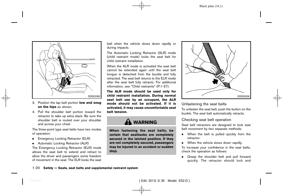 Warning | NISSAN 2013 Quest - Owner's Manual User Manual | Page 40 / 485