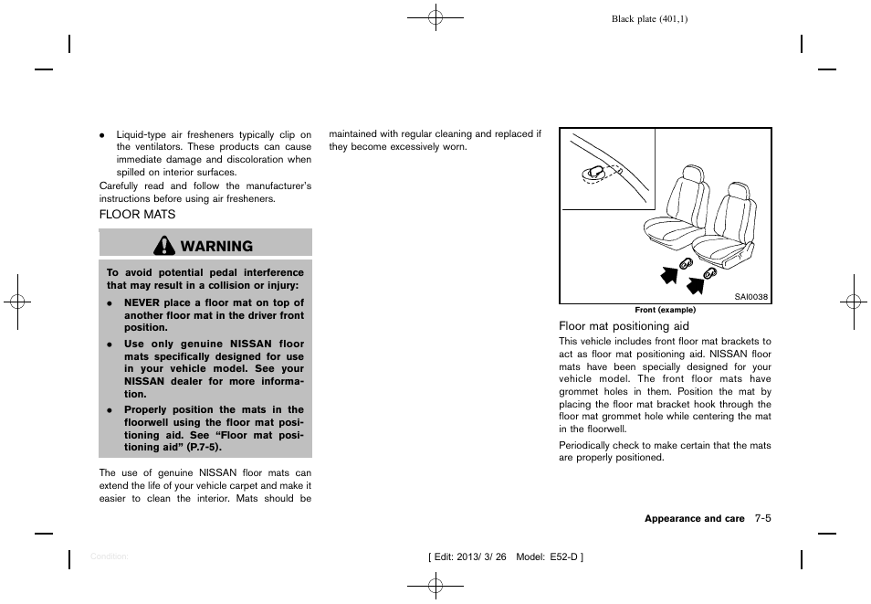 Floor mats -5, Warning | NISSAN 2013 Quest - Owner's Manual User Manual | Page 405 / 485