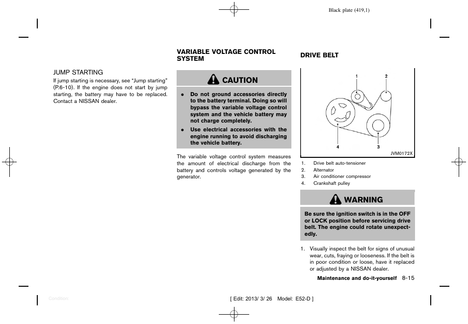 Jump starting -15, Variable voltage control system -15 drive belt -15, Caution | Warning | NISSAN 2013 Quest - Owner's Manual User Manual | Page 423 / 485