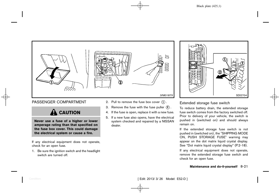 Passenger compartment -21, Caution | NISSAN 2013 Quest - Owner's Manual User Manual | Page 429 / 485