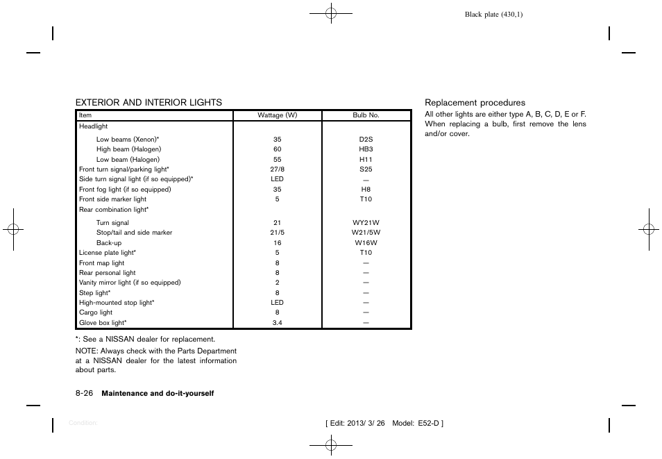 Exterior and interior lights -26 | NISSAN 2013 Quest - Owner's Manual User Manual | Page 434 / 485