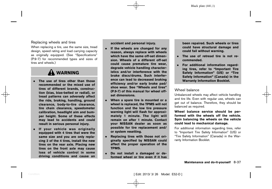 Warning | NISSAN 2013 Quest - Owner's Manual User Manual | Page 445 / 485