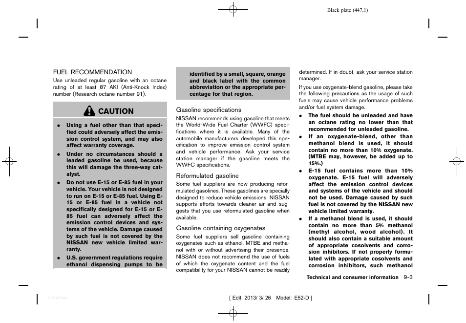 Fuel recommendation -3, Caution | NISSAN 2013 Quest - Owner's Manual User Manual | Page 451 / 485