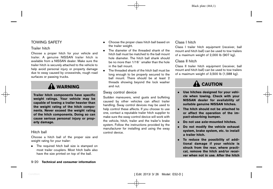 Towing safety -20, Warning, Caution | NISSAN 2013 Quest - Owner's Manual User Manual | Page 468 / 485