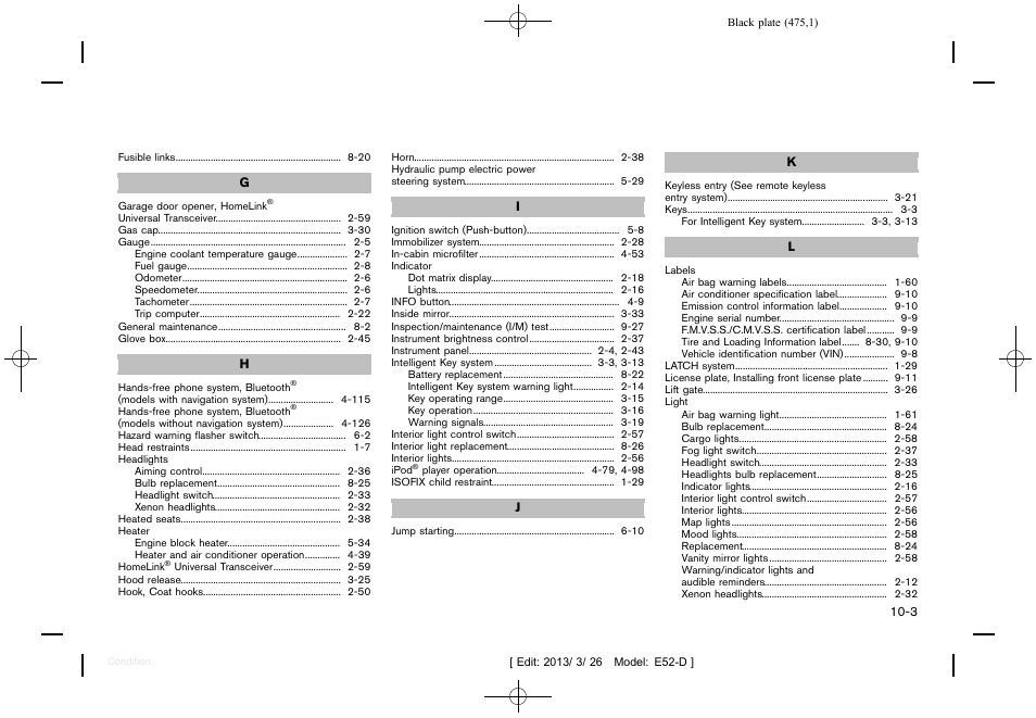 NISSAN 2013 Quest - Owner's Manual User Manual | Page 479 / 485