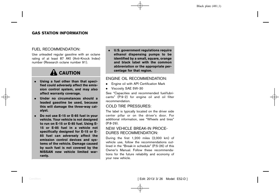 Caution | NISSAN 2013 Quest - Owner's Manual User Manual | Page 484 / 485