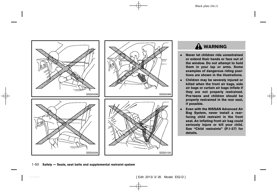 Warning | NISSAN 2013 Quest - Owner's Manual User Manual | Page 70 / 485