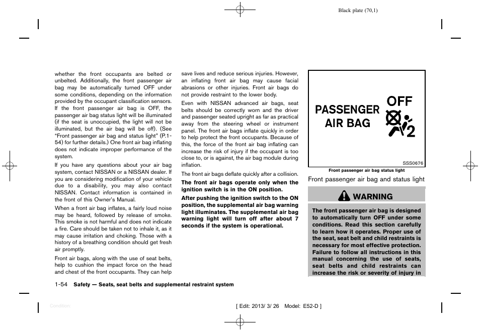 Warning | NISSAN 2013 Quest - Owner's Manual User Manual | Page 74 / 485