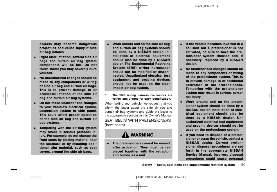 Seat belts with pretensioners (front seats) -59, Warning | NISSAN 2013 Quest - Owner's Manual User Manual | Page 79 / 485