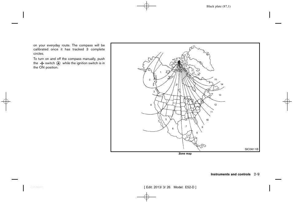 NISSAN 2013 Quest - Owner's Manual User Manual | Page 91 / 485