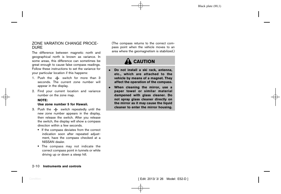 Zone variation change procedure -10, Caution | NISSAN 2013 Quest - Owner's Manual User Manual | Page 92 / 485