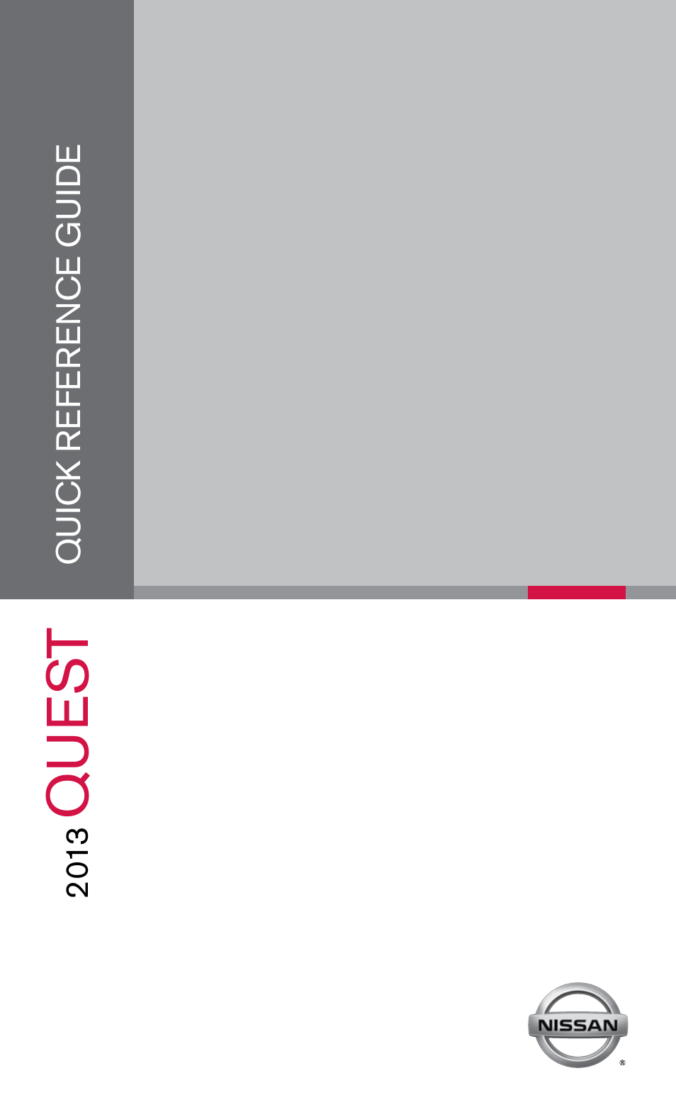 NISSAN 2013 Quest - Quick Reference Guide User Manual | 36 pages