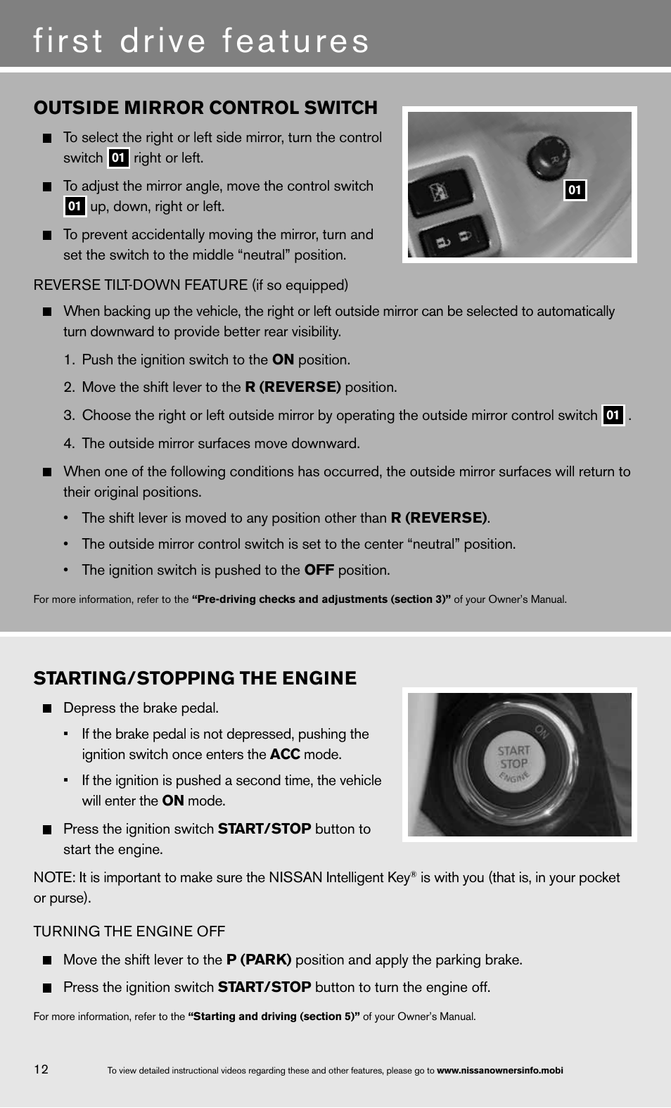 First drive features, Outside mirror control switch, Starting/stopping the engine | NISSAN 2013 Quest - Quick Reference Guide User Manual | Page 14 / 36
