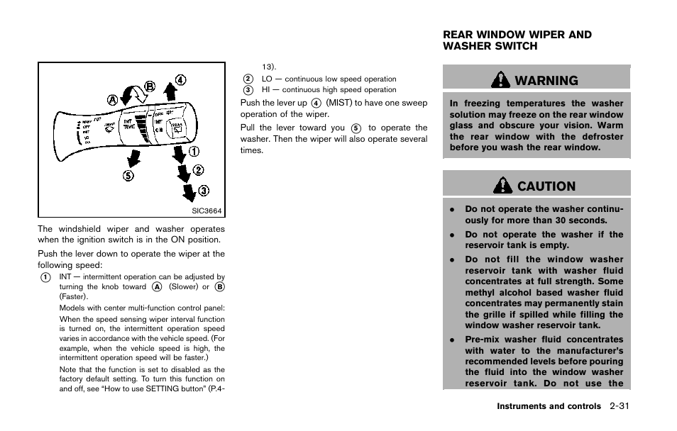 Rear window wiper and washer switch -31, Warning, Caution | NISSAN 2014 Quest - Owner's Manual User Manual | Page 110 / 482