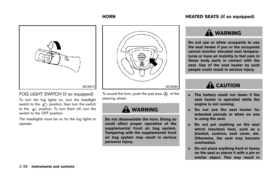 Fog light switch (if so equipped) -38, Horn -38 heated seats (if so equipped) -38, Warning | Caution | NISSAN 2014 Quest - Owner's Manual User Manual | Page 117 / 482