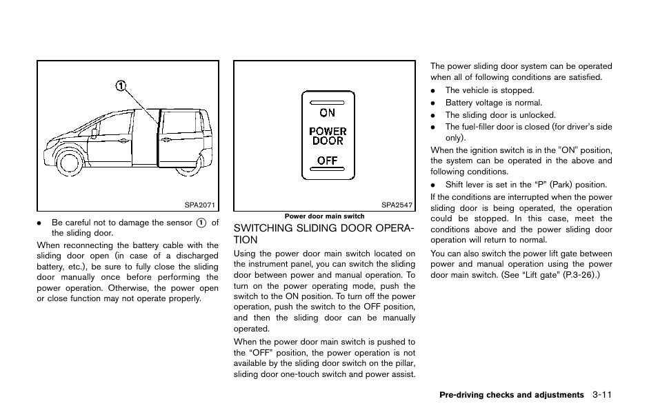 Switching sliding door operation -11 | NISSAN 2014 Quest - Owner's Manual User Manual | Page 154 / 482