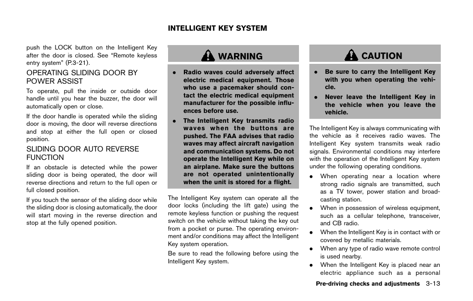 Intelligent key system -13, Warning, Caution | NISSAN 2014 Quest - Owner's Manual User Manual | Page 156 / 482