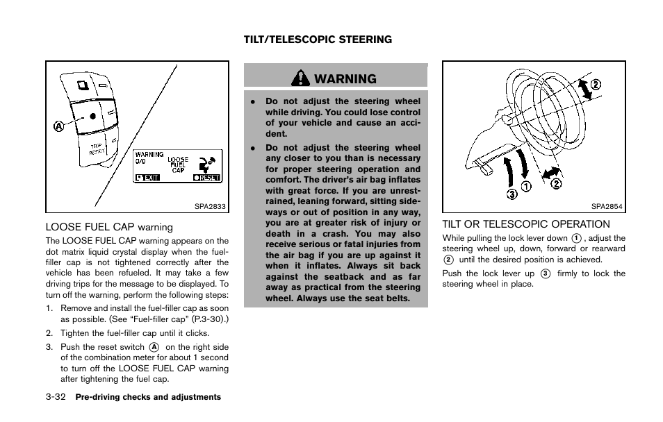 Tilt/telescopic steering -32, Tilt or telescopic operation -32, Warning | NISSAN 2014 Quest - Owner's Manual User Manual | Page 175 / 482