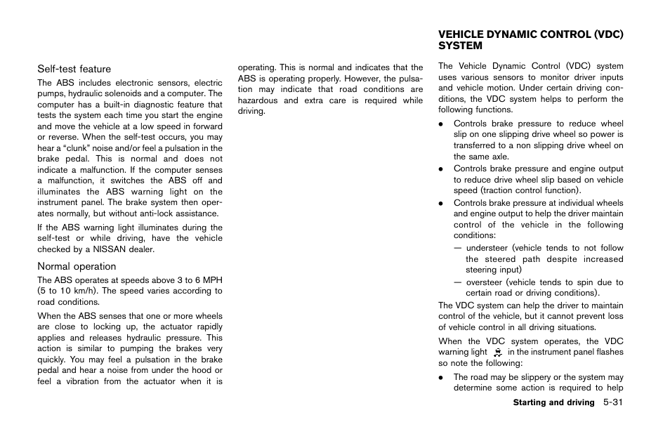 Vehicle dynamic control (vdc) system -31 | NISSAN 2014 Quest - Owner's Manual User Manual | Page 374 / 482