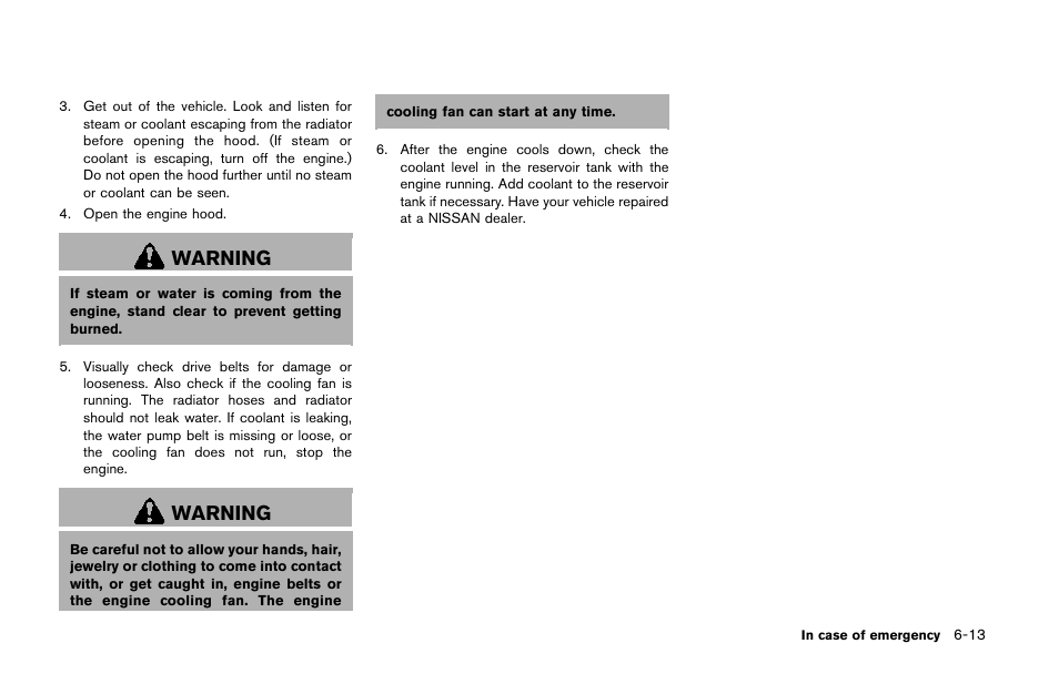 Warning | NISSAN 2014 Quest - Owner's Manual User Manual | Page 392 / 482