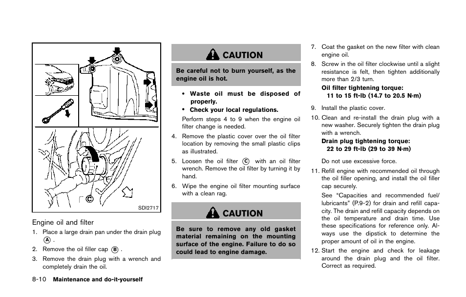 Caution | NISSAN 2014 Quest - Owner's Manual User Manual | Page 415 / 482