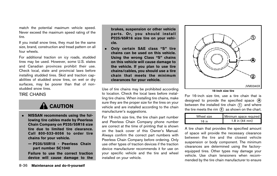 Tire chains -36, Caution | NISSAN 2014 Quest - Owner's Manual User Manual | Page 441 / 482