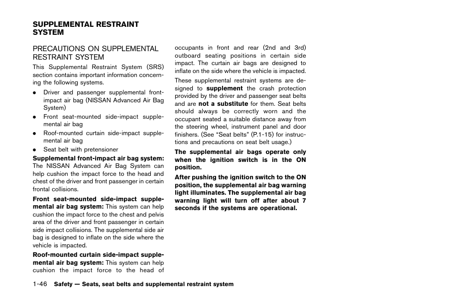 Supplemental restraint system -46, Precautions on supplemental restraint system -46 | NISSAN 2014 Quest - Owner's Manual User Manual | Page 63 / 482