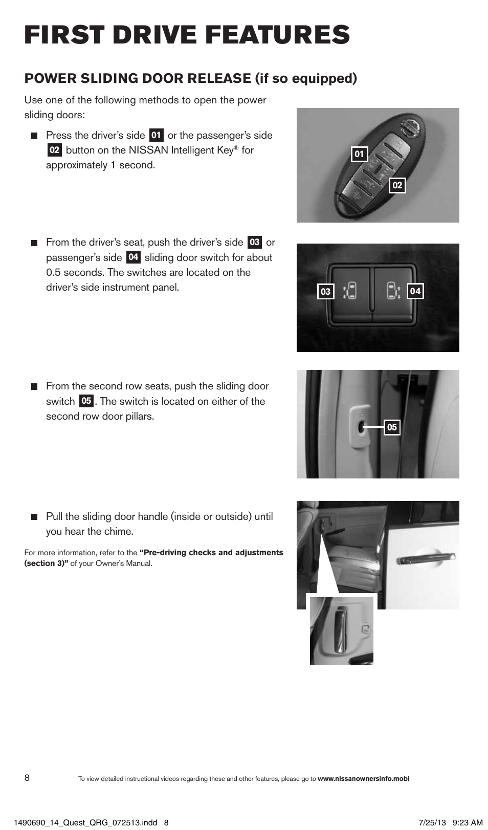 First drive features, Power sliding door release (if so equipped) | NISSAN 2014 Quest - Quick Reference Guide User Manual | Page 10 / 32