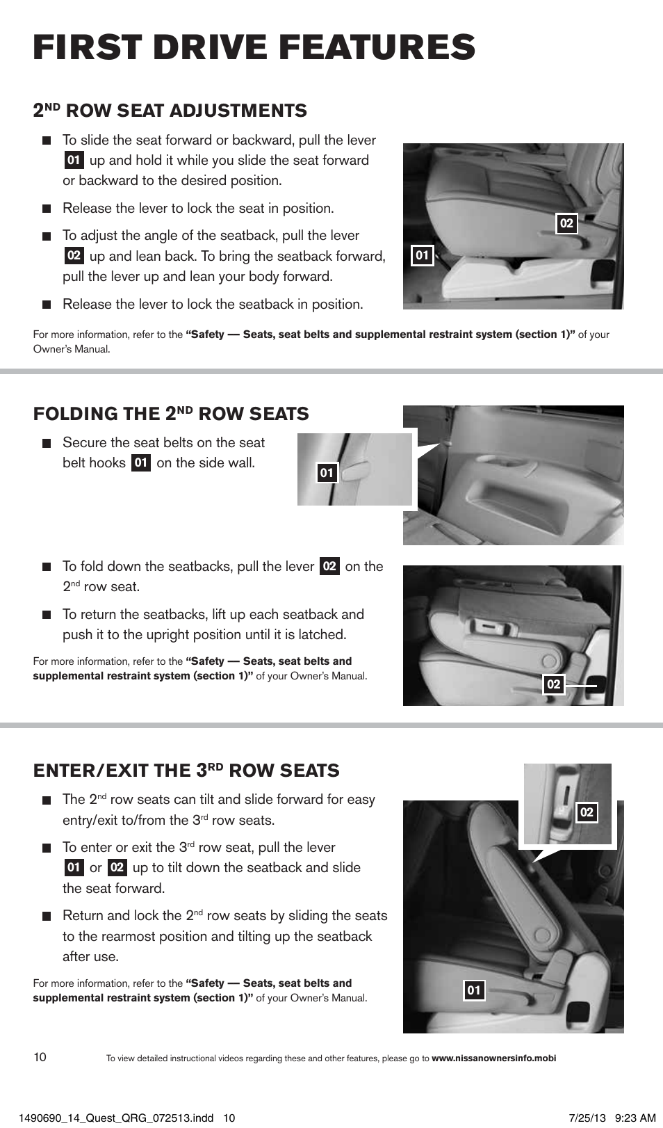 First drive features, Folding the, Row seats | Row seat adjustments, Enter/exit the | NISSAN 2014 Quest - Quick Reference Guide User Manual | Page 12 / 32