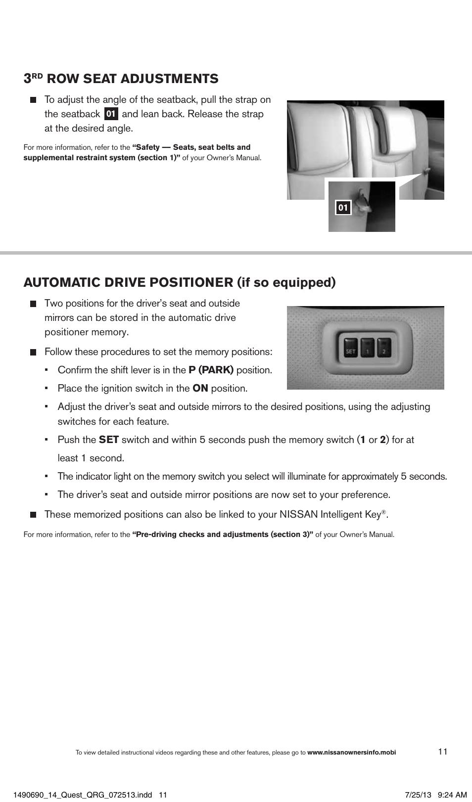 Row seat adjustments, Automatic drive positioner (if so equipped) | NISSAN 2014 Quest - Quick Reference Guide User Manual | Page 13 / 32