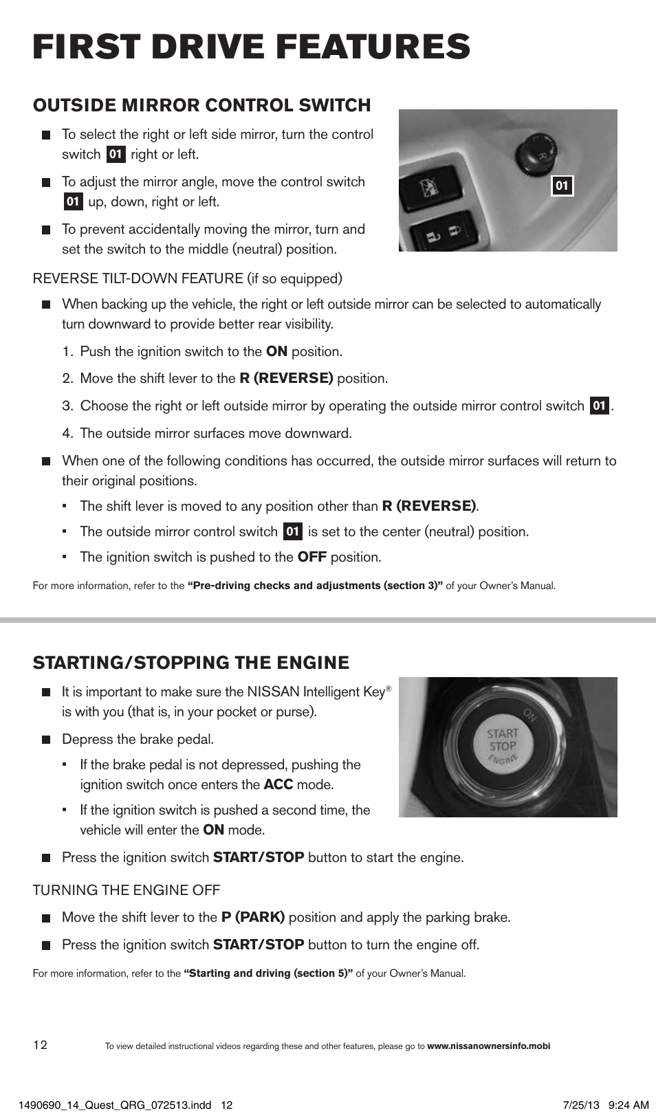 First drive features, Outside mirror control switch, Starting/stopping the engine | NISSAN 2014 Quest - Quick Reference Guide User Manual | Page 14 / 32