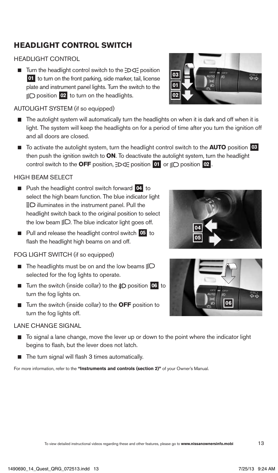 Headlight control switch | NISSAN 2014 Quest - Quick Reference Guide User Manual | Page 15 / 32