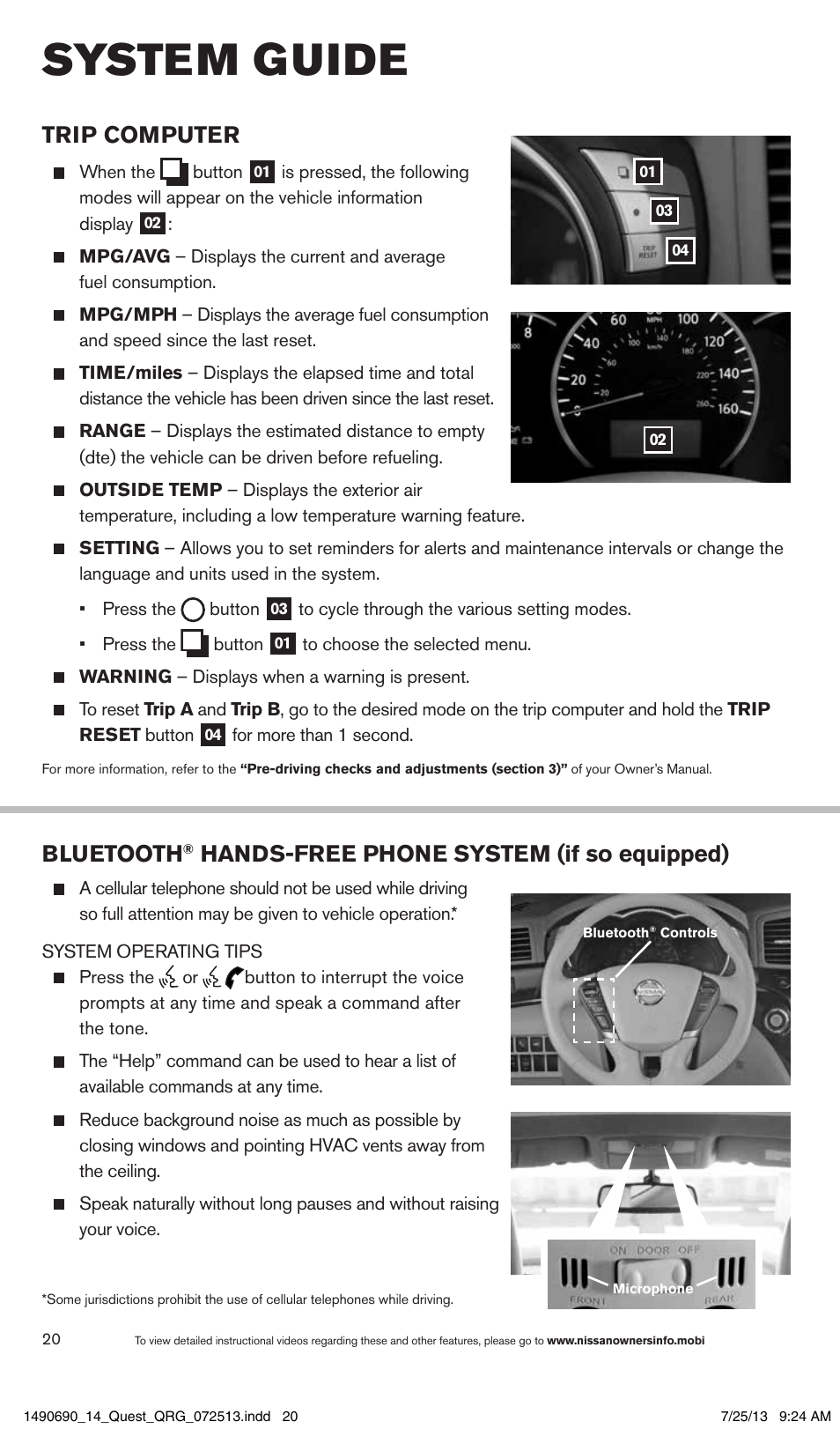 System guide, Trip computer, Bluetooth | Hands-free phone system (if so equipped) | NISSAN 2014 Quest - Quick Reference Guide User Manual | Page 22 / 32