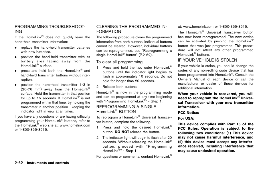 Button -62, If your vehicle is stolen -62, Programming troubleshoot- ing | Clearing the programmed in- formation, Reprogramming a single homelink, Button, If your vehicle is stolen | NISSAN 2015 Quest - Owner's Manual User Manual | Page 143 / 492