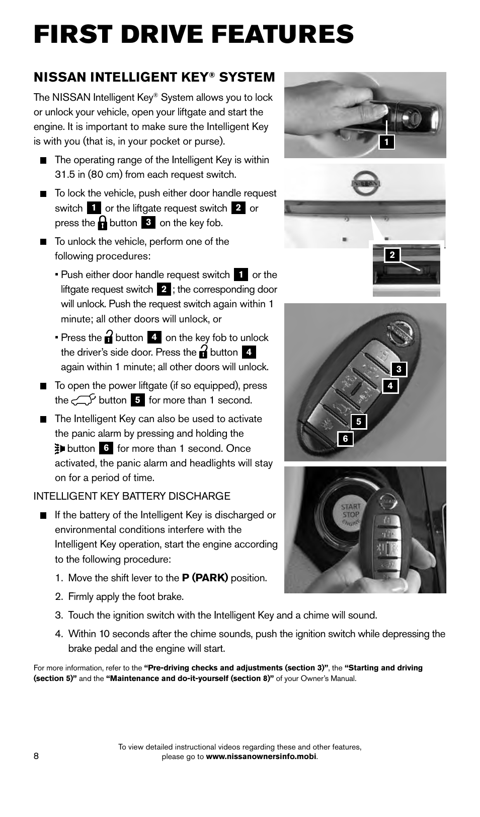 First drive features, Nissan intelligent key, System | NISSAN 2015 Quest - Quick Reference Guide User Manual | Page 10 / 32