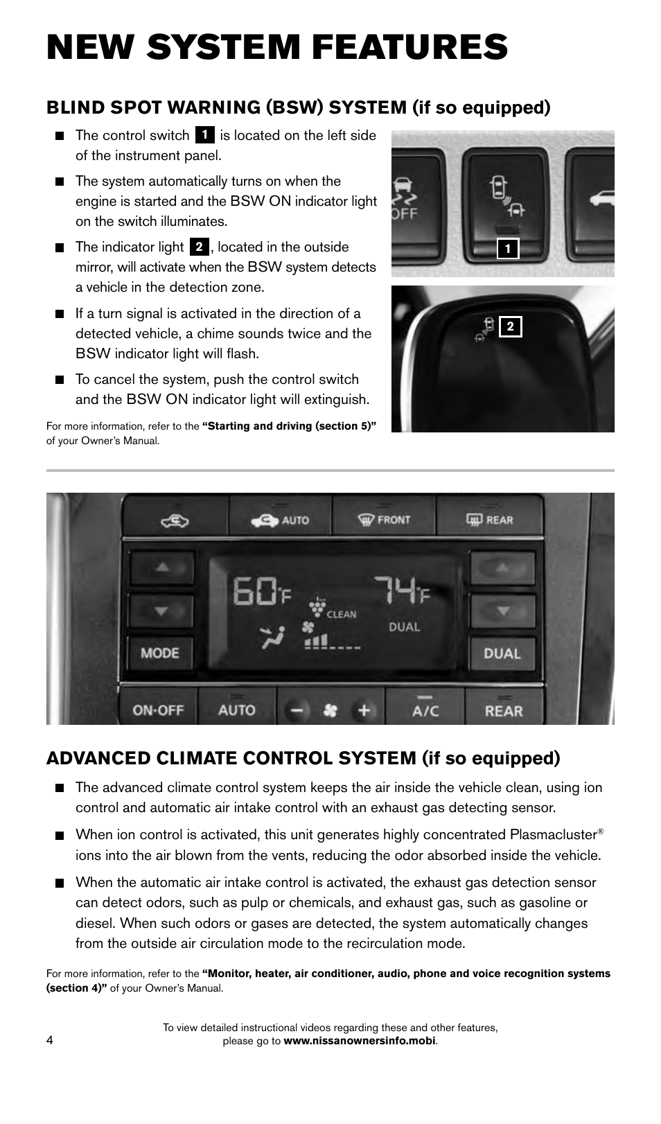 New system features, Blind spot warning (bsw) system (if so equipped), Advanced climate control system (if so equipped) | NISSAN 2015 Quest - Quick Reference Guide User Manual | Page 6 / 32