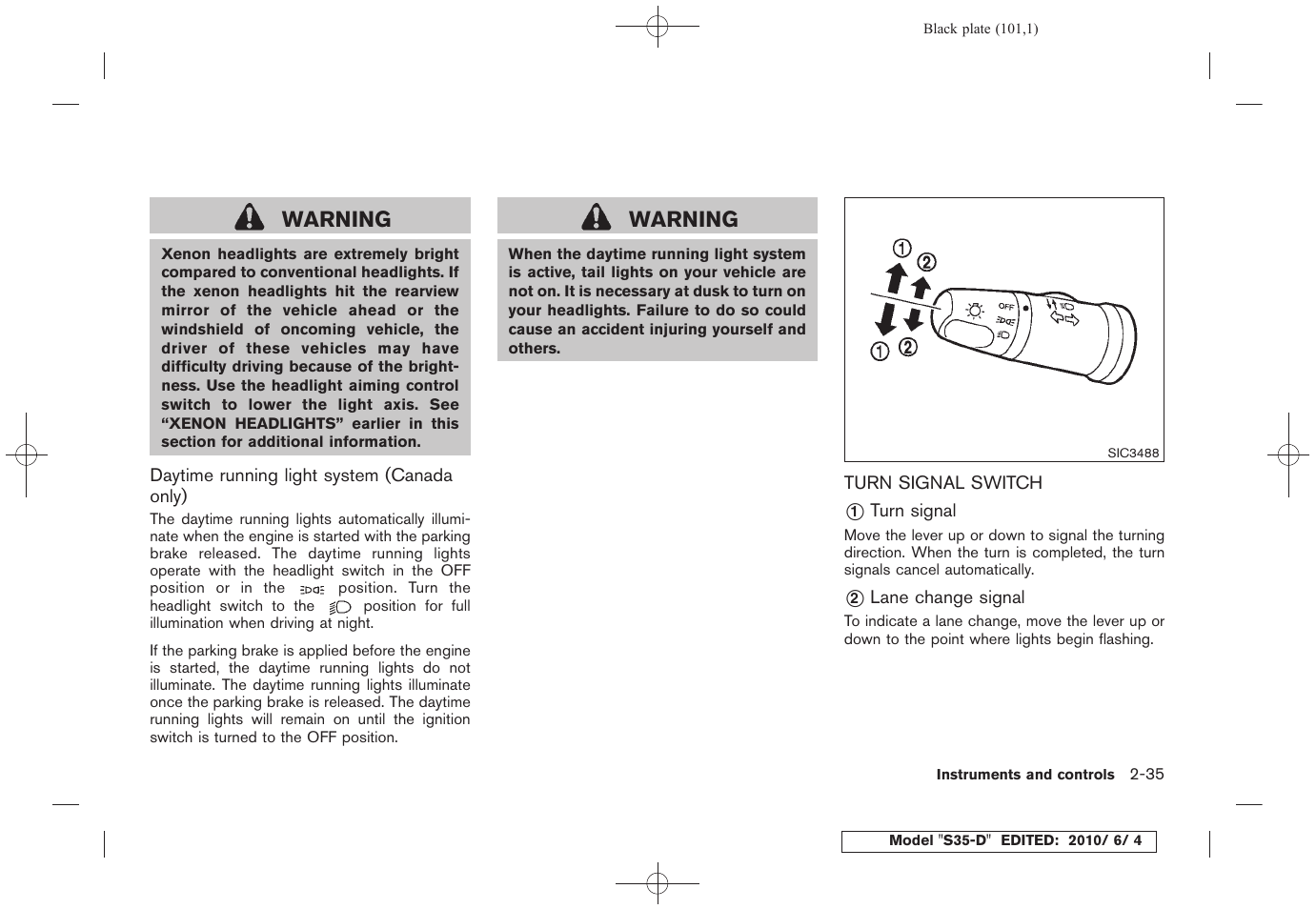 Warning | NISSAN 2011 Rogue - Owner's Manual User Manual | Page 103 / 369