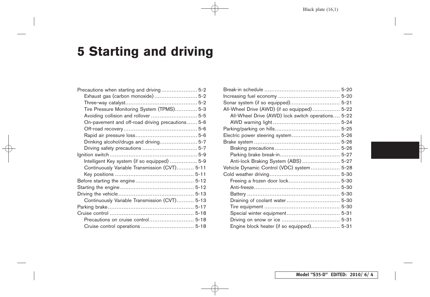 Starting and driving, 5 starting and driving | NISSAN 2011 Rogue - Owner's Manual User Manual | Page 229 / 369