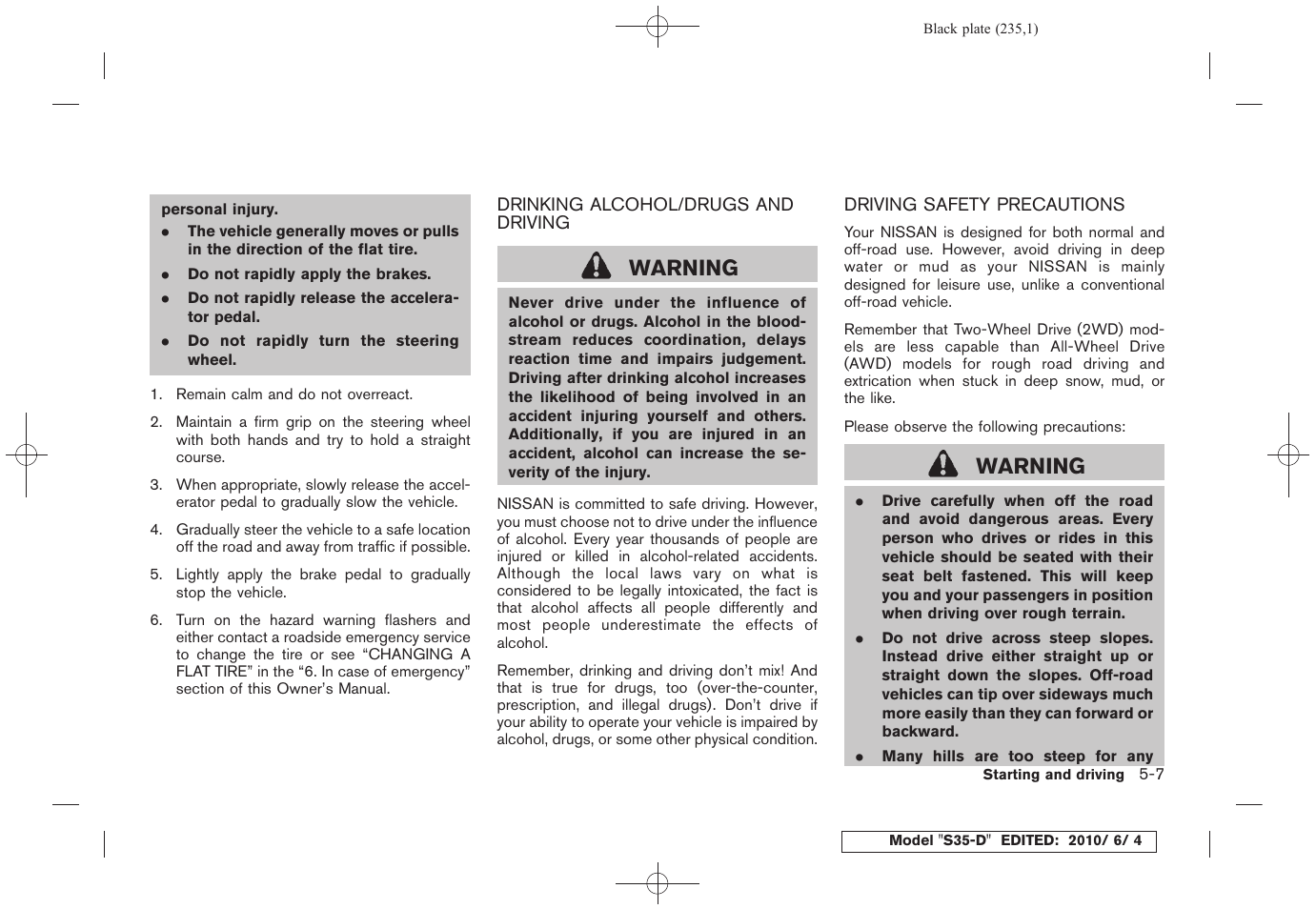 Warning | NISSAN 2011 Rogue - Owner's Manual User Manual | Page 235 / 369