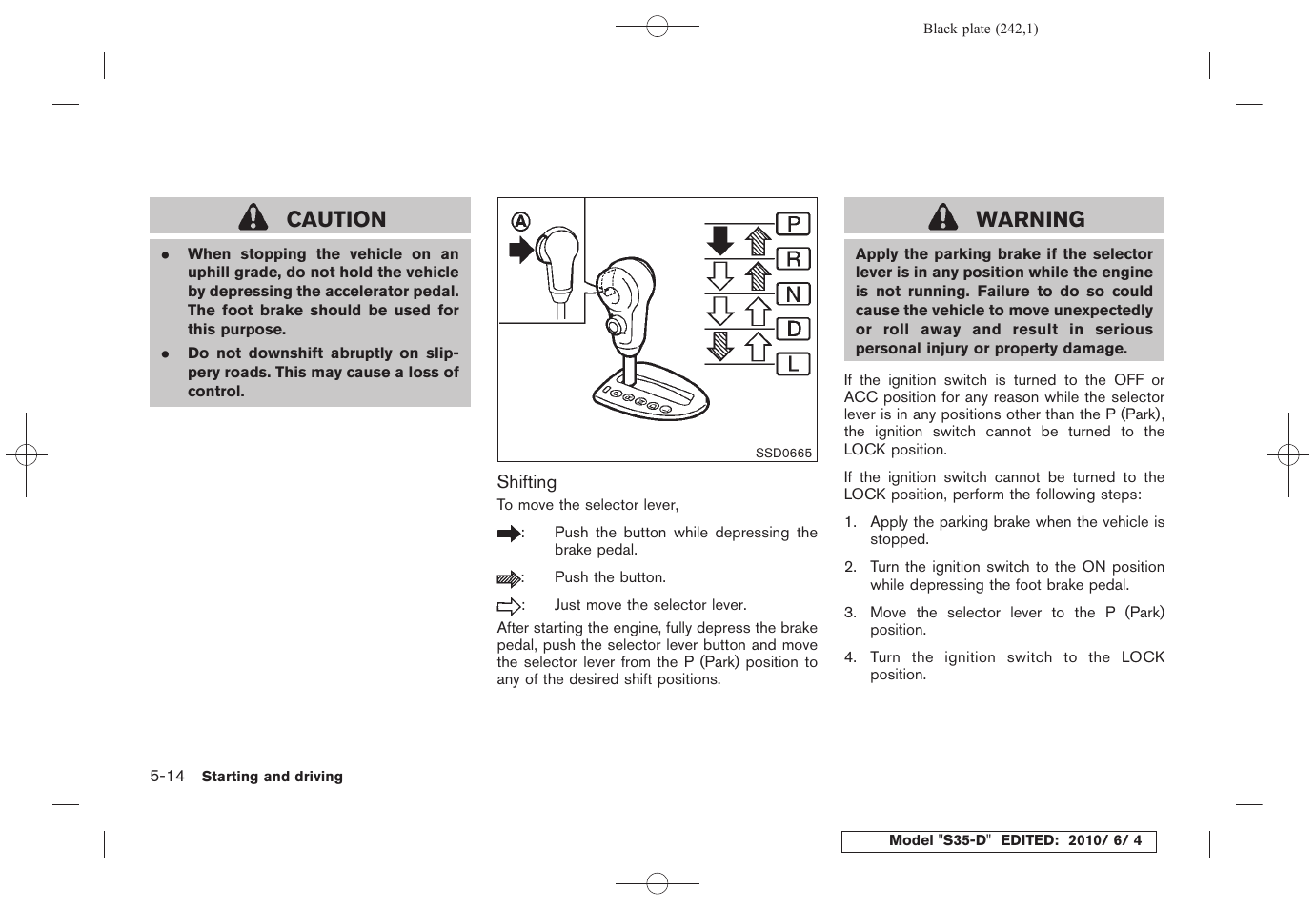 Caution, Warning | NISSAN 2011 Rogue - Owner's Manual User Manual | Page 242 / 369