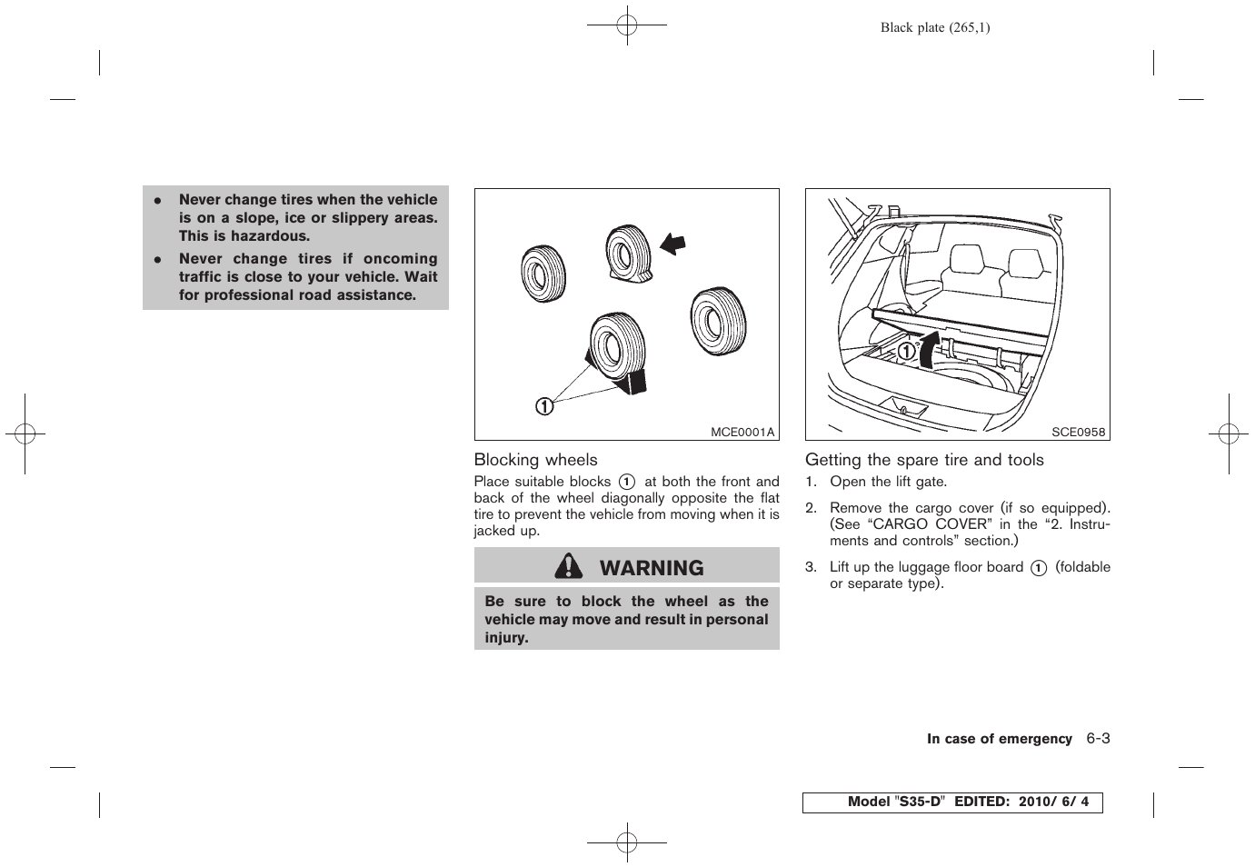 Warning | NISSAN 2011 Rogue - Owner's Manual User Manual | Page 265 / 369