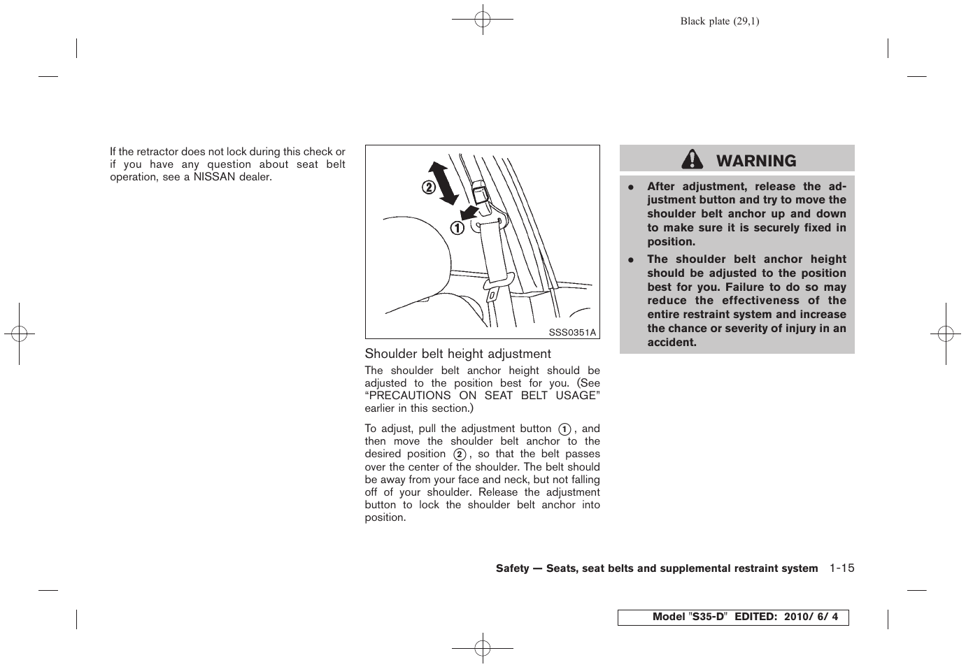 Warning | NISSAN 2011 Rogue - Owner's Manual User Manual | Page 31 / 369