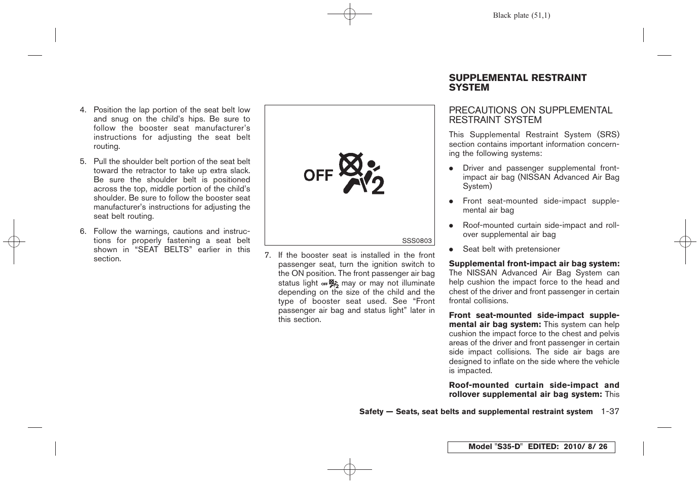 Supplemental restraint system -37, Precautions on supplemental restraint system -37 | NISSAN 2011 Rogue - Owner's Manual User Manual | Page 53 / 369