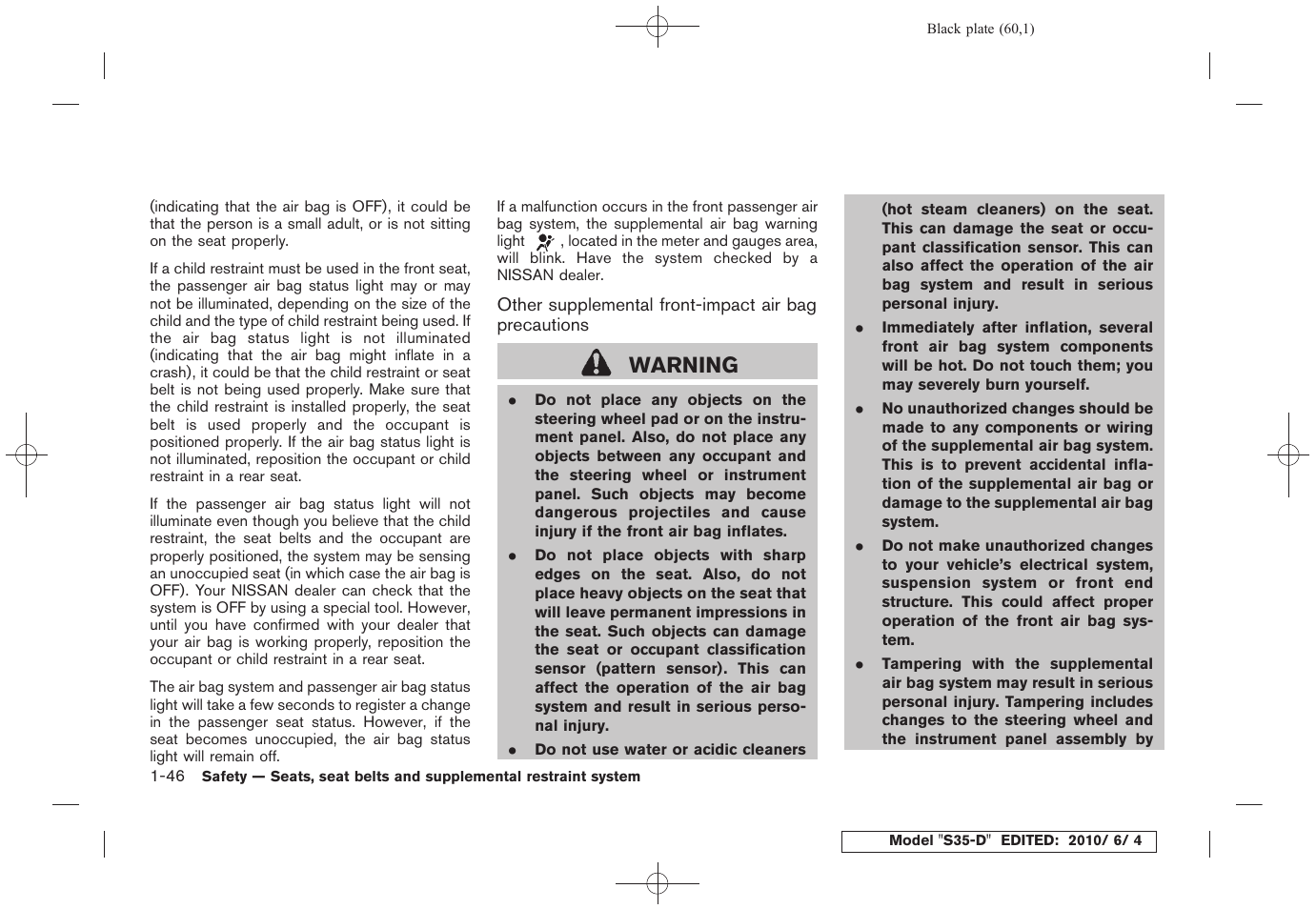 Warning | NISSAN 2011 Rogue - Owner's Manual User Manual | Page 62 / 369