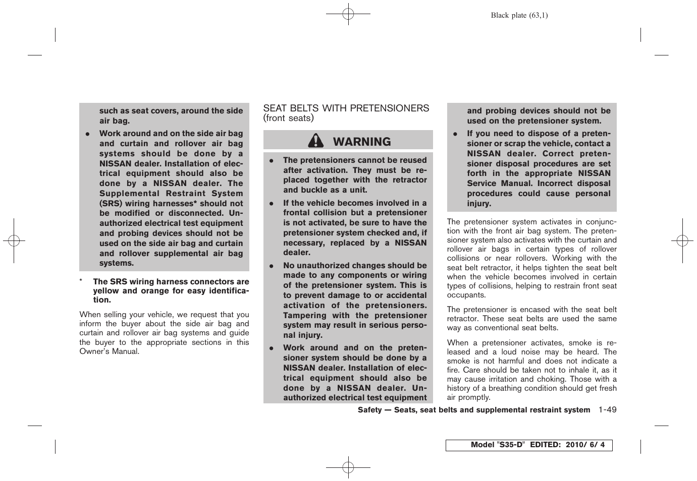 Seat belts with pretensioners (front seats) -49, Warning | NISSAN 2011 Rogue - Owner's Manual User Manual | Page 65 / 369