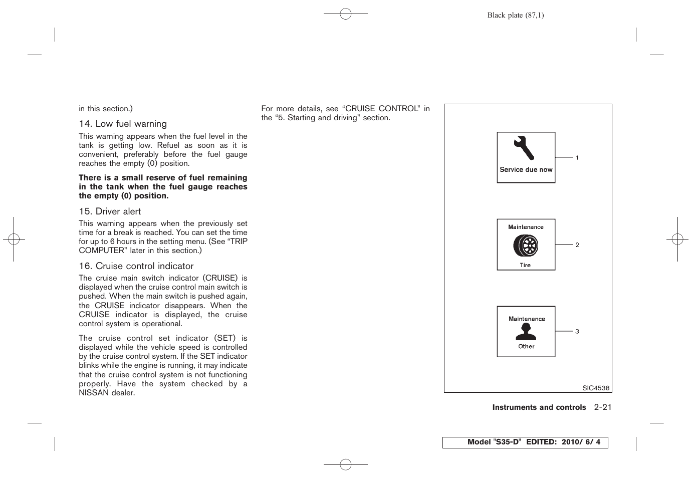 NISSAN 2011 Rogue - Owner's Manual User Manual | Page 89 / 369