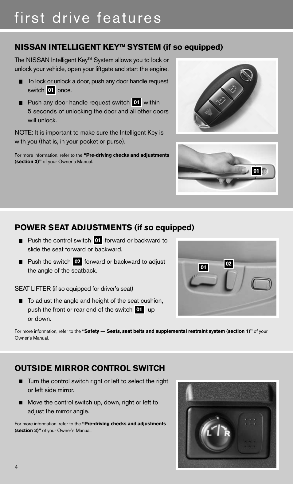 First drive features, Nissan intelligent key™ system (if so equipped), Power seat adjustments (if so equipped) | Outside mirror control switch | NISSAN 2011 Rogue - Quick Reference Guide User Manual | Page 6 / 12